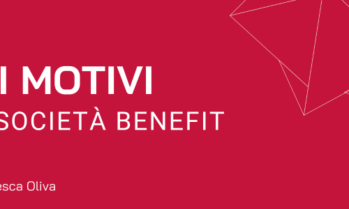 6 buoni motivi per diventare società benefit