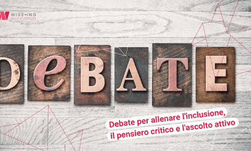 Debate per allenare l'inclusione, il pensiero critico e l'ascolto attivo